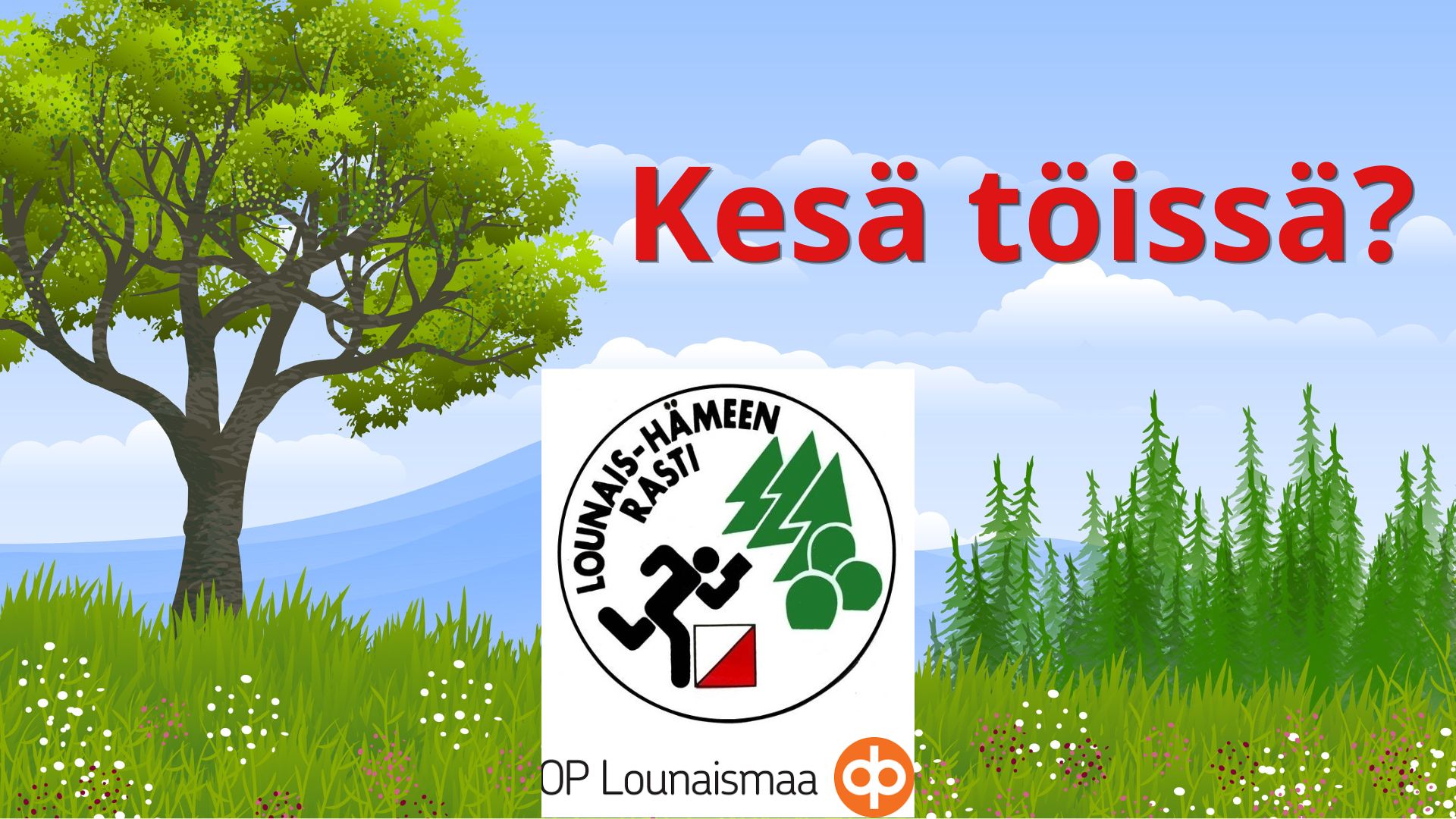 Kesätöihin Lounais-Hämeen Rastille